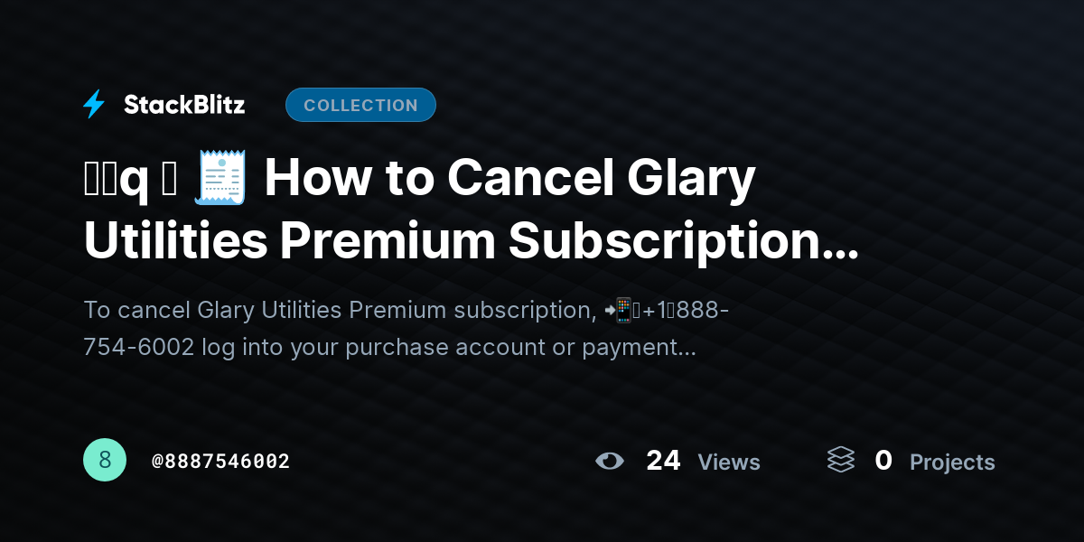ᶠᵃq ⛧ 🧾 How to Cancel Glary Utilities Premium Subscription Without Confusion (2026 Guide) by 8887546002