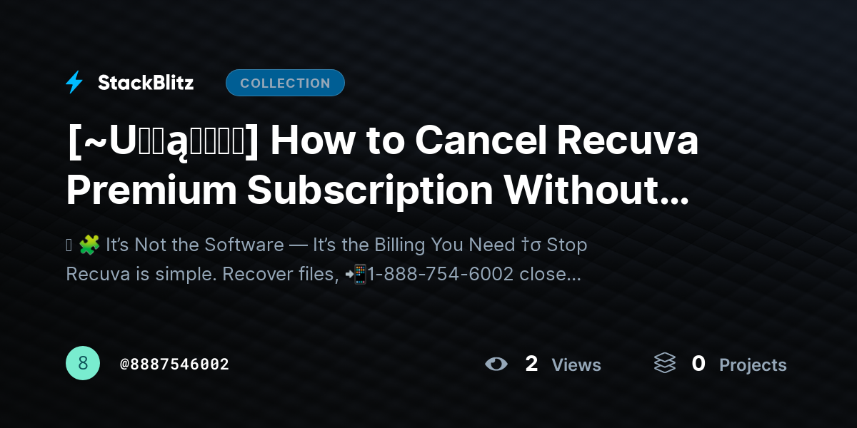 [~U℘ɖąɬɛɖ⛧] How to Cancel Recuva Premium Subscription Without Confusion (2026 Guide) by 8887546002