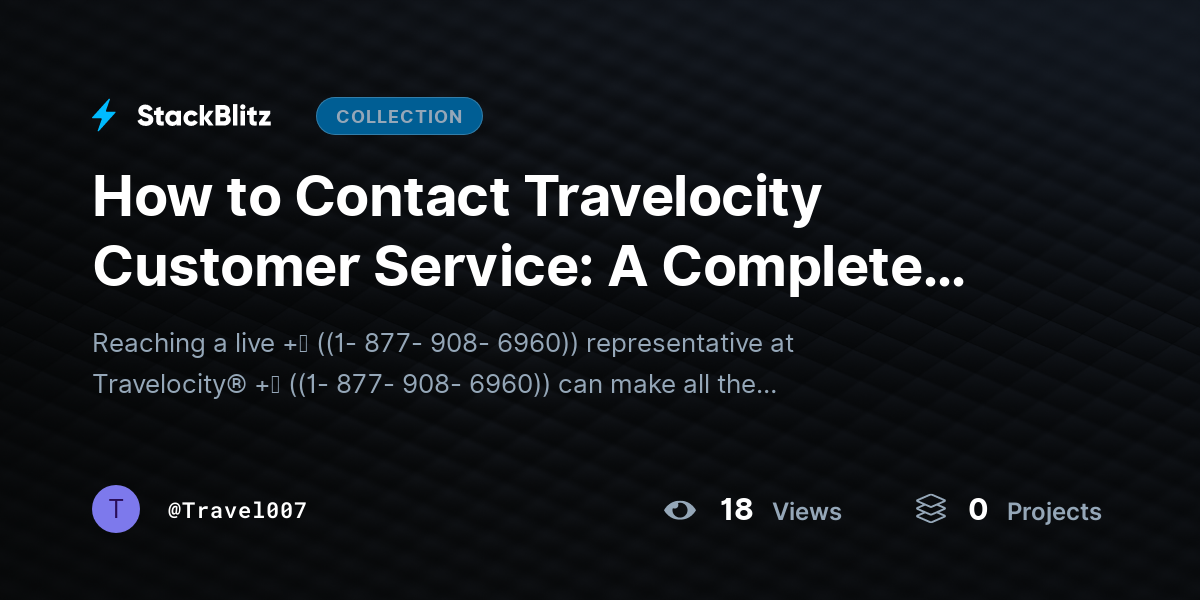 How to Contact Travelocity Customer Service: A Complete Guide for Phone, Chat, & Email service by Travel007