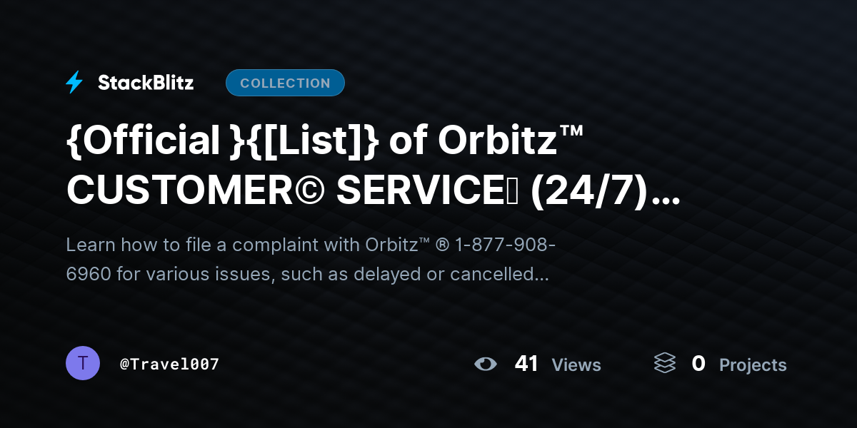 {Official }{[List]} of Orbitz™️ CUSTOMER© SERVICEⓢ (24/7) Live Human Care) Numbers: A Traveller Guide by Travel007