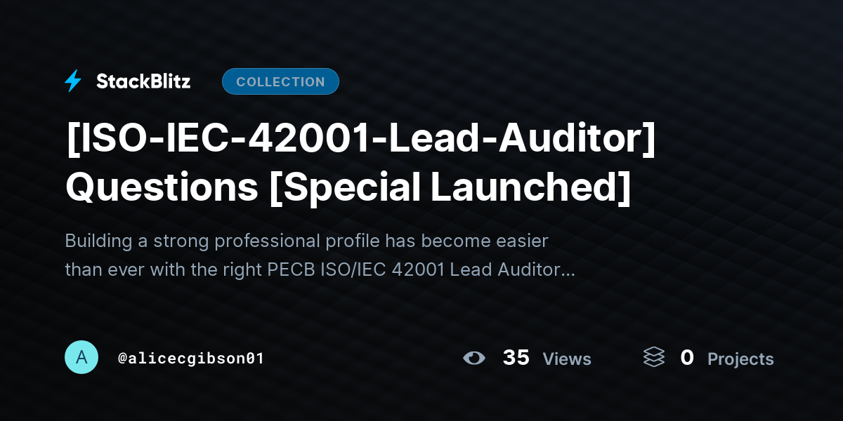 [ISO-IEC-42001-Lead-Auditor] Questions [Special Launched] by alicecgibson01