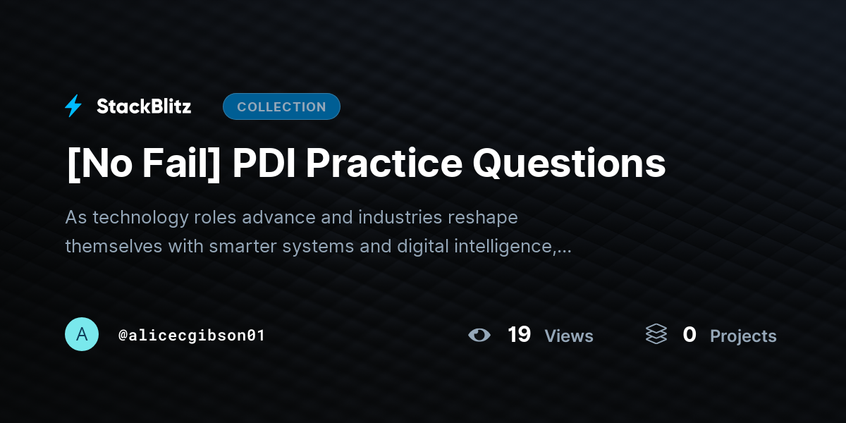 [No Fail] PDI Practice Questions by alicecgibson01