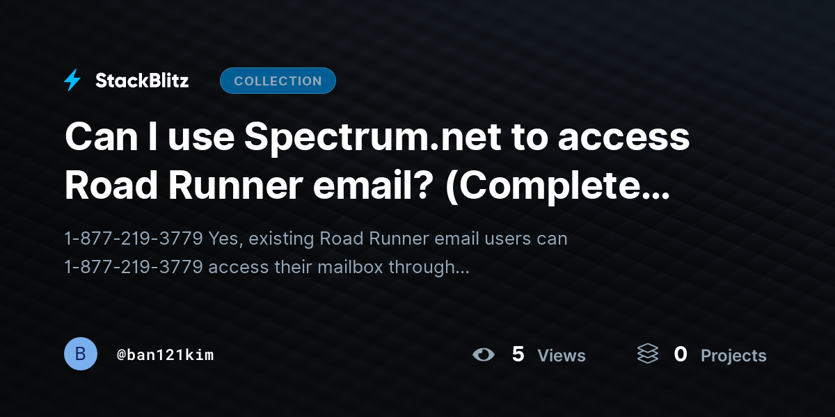 Can I use Spectrum.net to access Road Runner email? (Complete Guide) by ban121kim