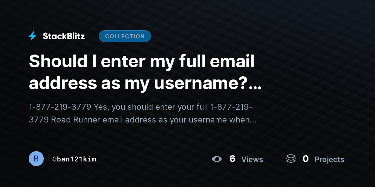 Should I enter my full email address as my username? (Complete Guide) by ban121kim
