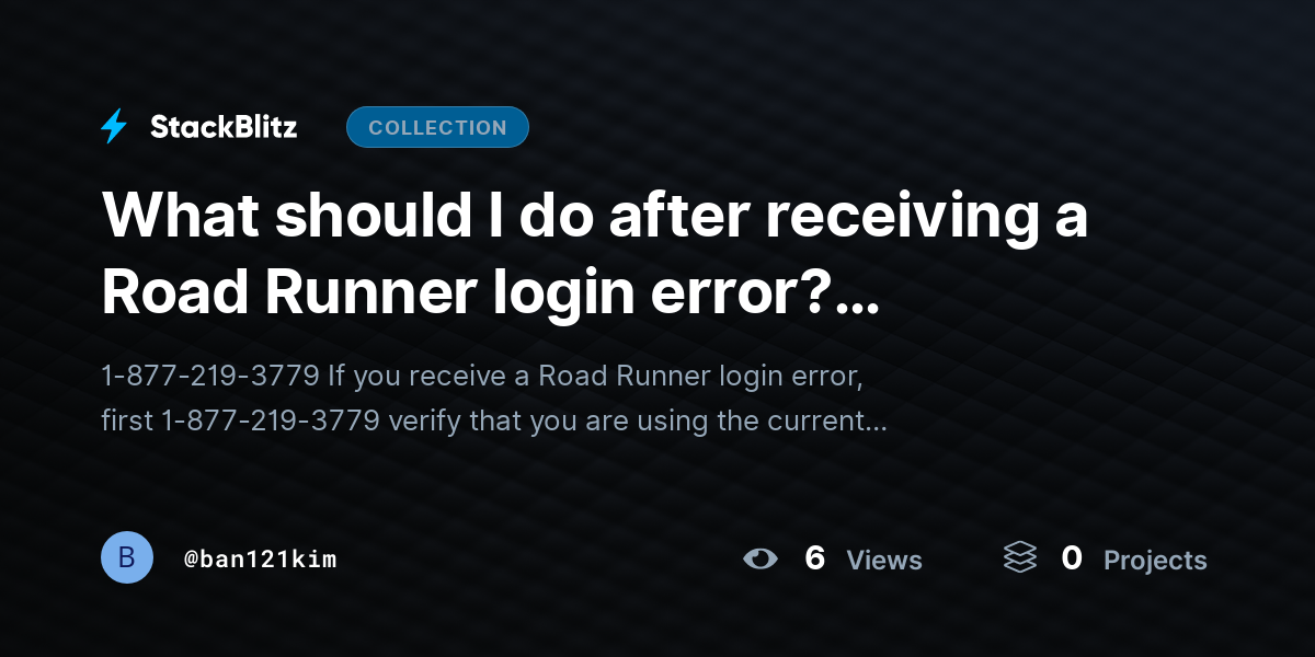 What should I do after receiving a Road Runner login error? (Troubleshooting Guide) by ban121kim