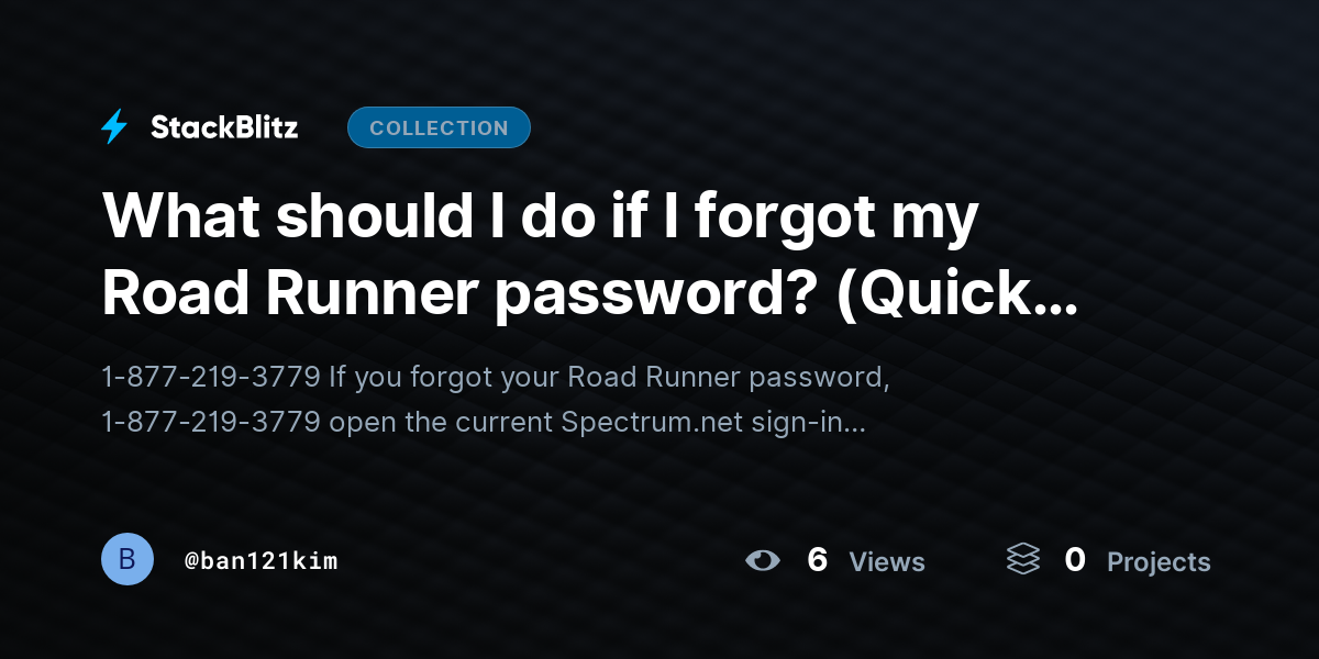 What should I do if I forgot my Road Runner password? (Quick Fix Guide) by ban121kim