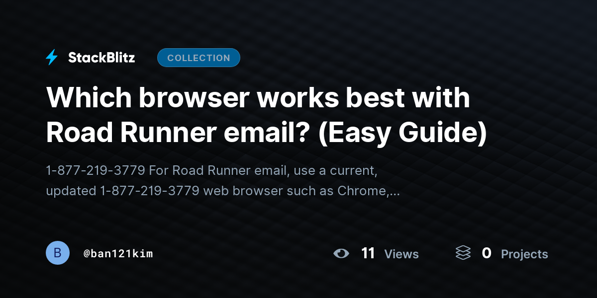Which browser works best with Road Runner email? (Easy Guide) by ban121kim