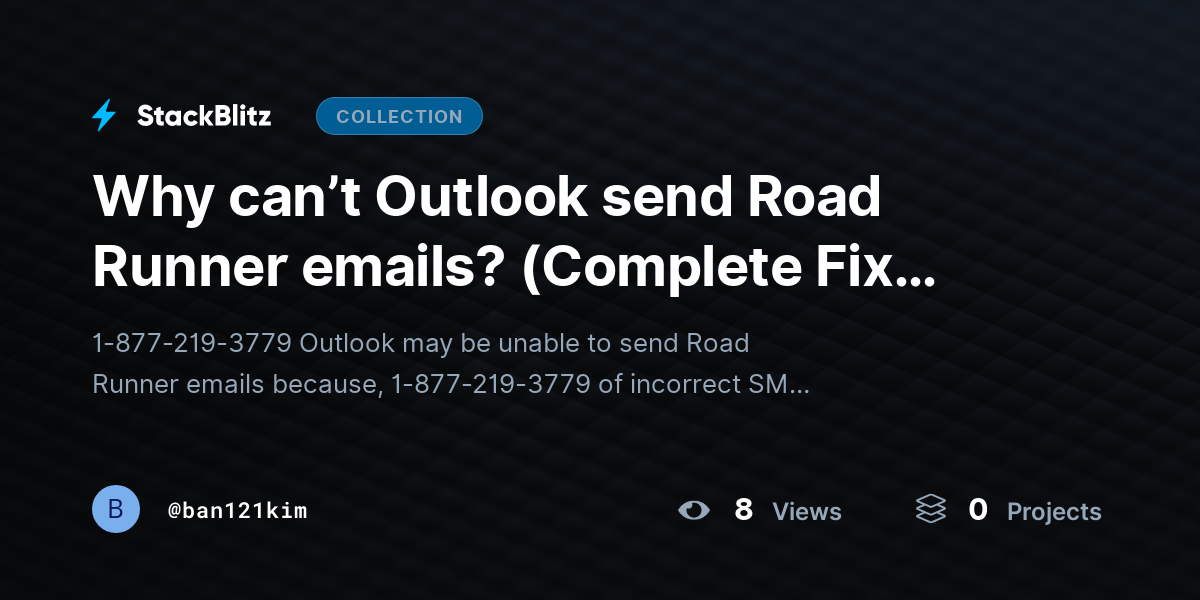 Why can’t Outlook send Road Runner emails? (Complete Fix Guide) by ban121kim