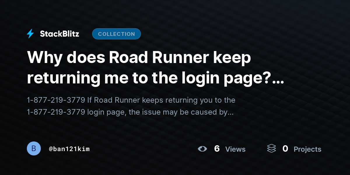 Why does Road Runner keep returning me to the login page? (Quick Fix) by ban121kim