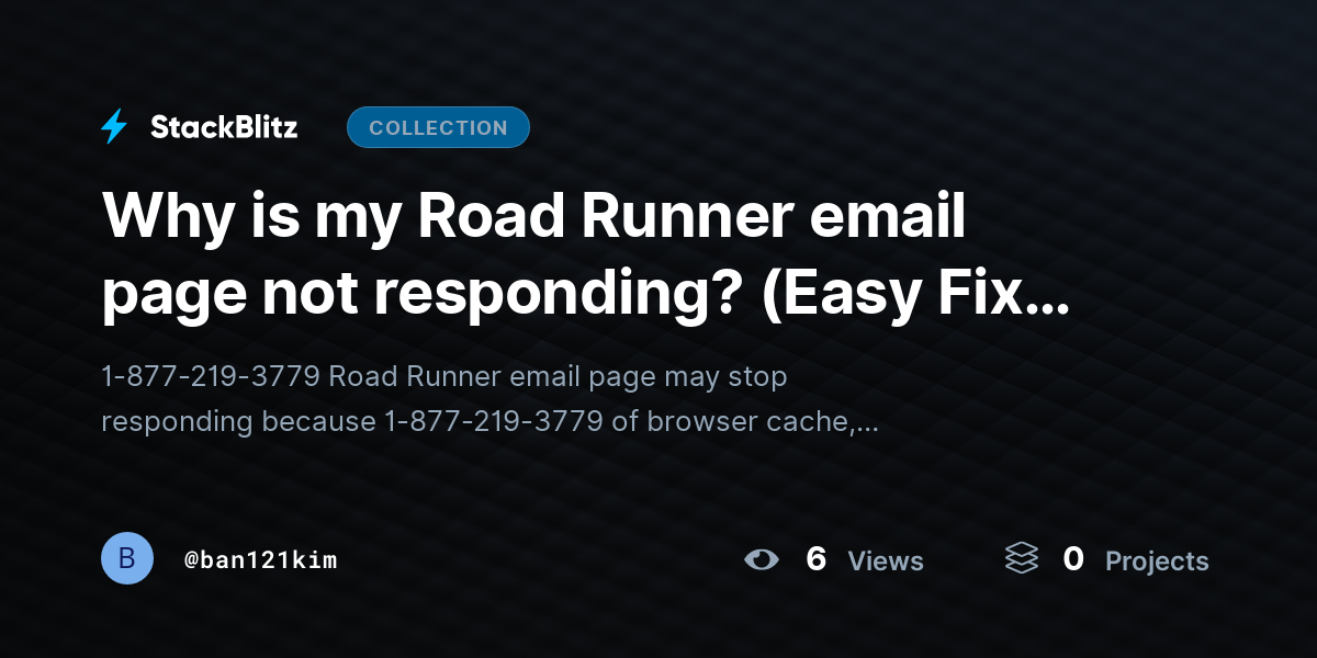 Why is my Road Runner email page not responding? (Easy Fix Guide) by ban121kim