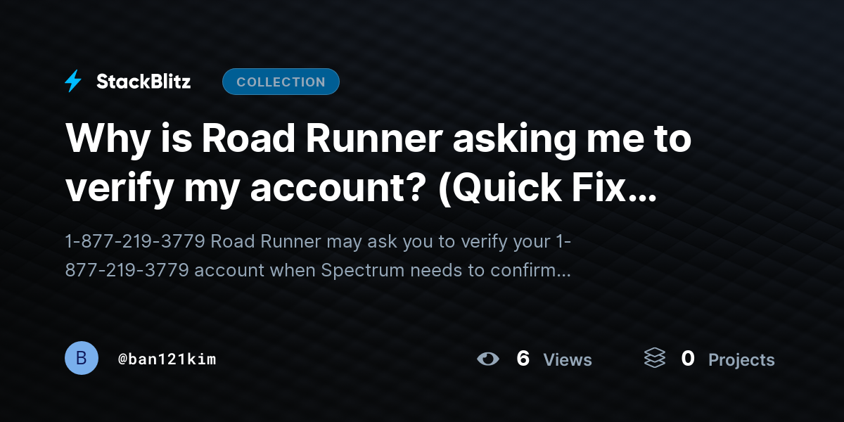 Why is Road Runner asking me to verify my account? (Quick Fix Guide) by ban121kim