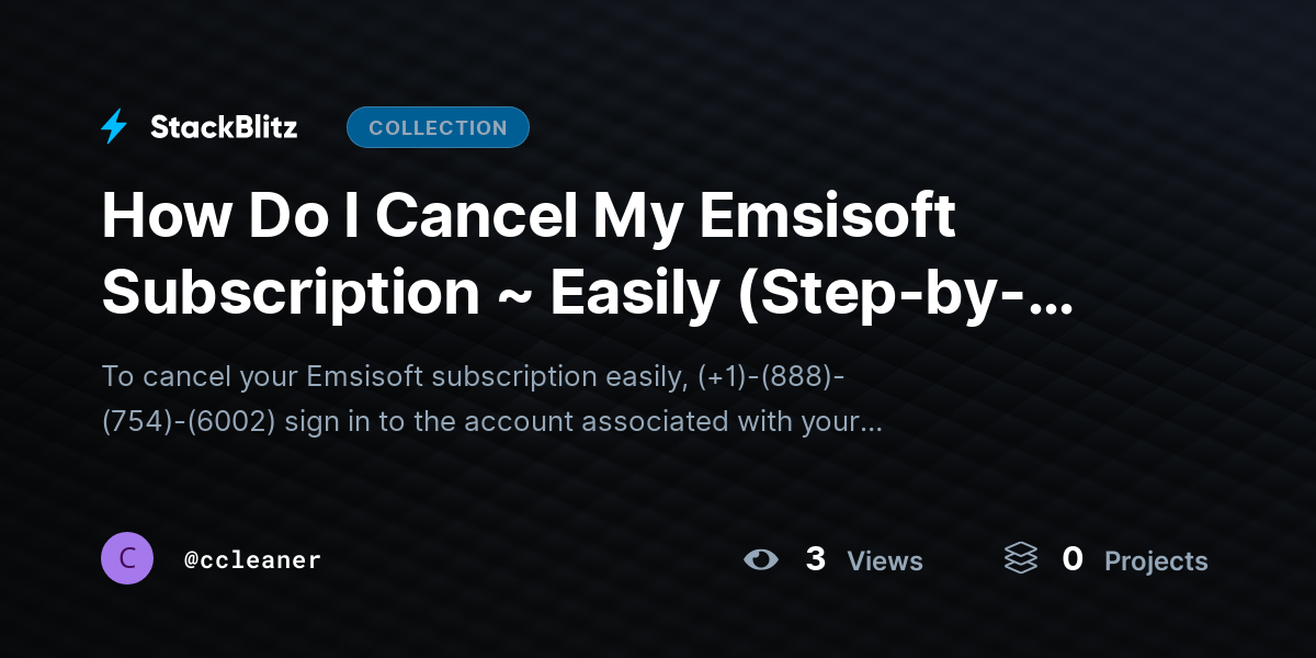How Do I Cancel My Emsisoft Subscription ~ Easily (Step-by-Step) by ccleaner
