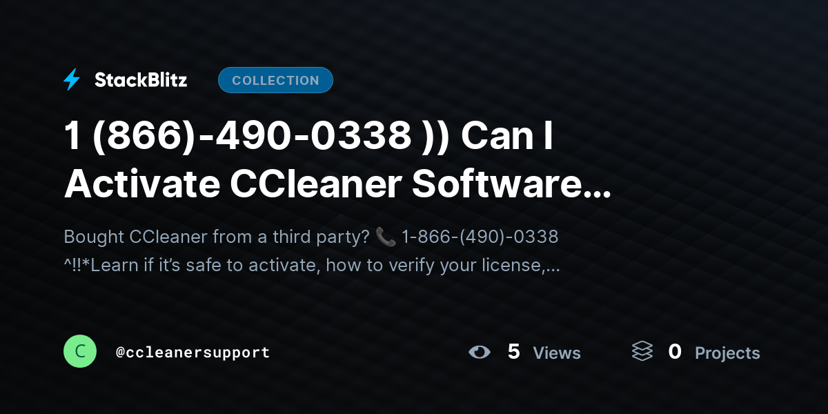 1 (866)-490-0338 )) Can I Activate CCleaner Software Purchased from a Third Party? (2026 Safe Activation & Verification Guide) by ccleanersupport