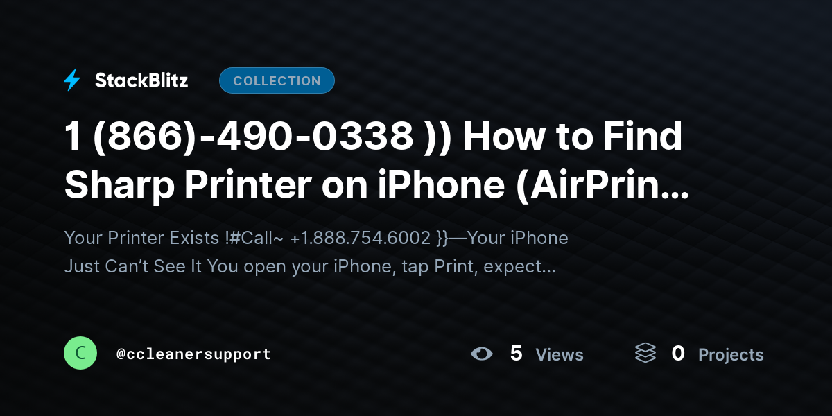1 (866)-490-0338 )) How to Find Sharp Printer on iPhone (AirPrint Detection System + Fix Guide) by ccleanersupport