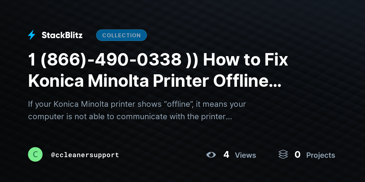 1 (866)-490-0338 )) How to Fix Konica Minolta Printer Offline (2026 Complete Fix Guide) by ccleanersupport