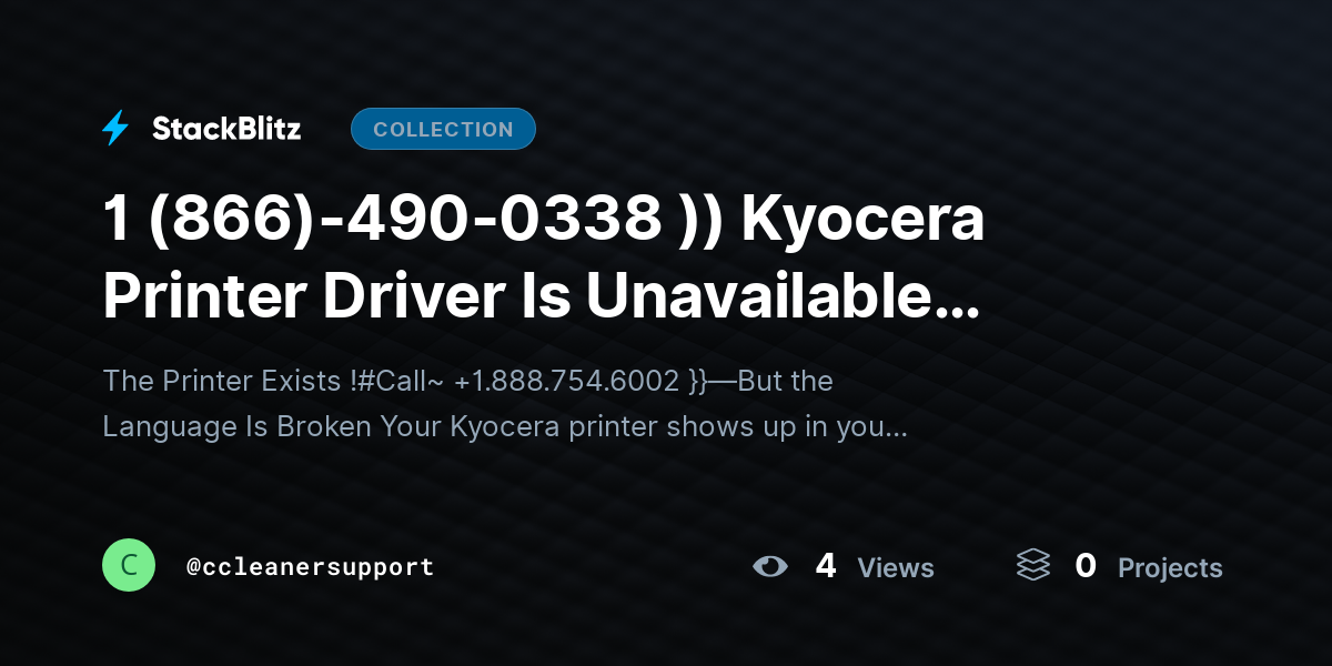 1 (866)-490-0338 )) Kyocera Printer Driver Is Unavailable (Complete Fix Blueprint + System-Level Diagnosis) by ccleanersupport