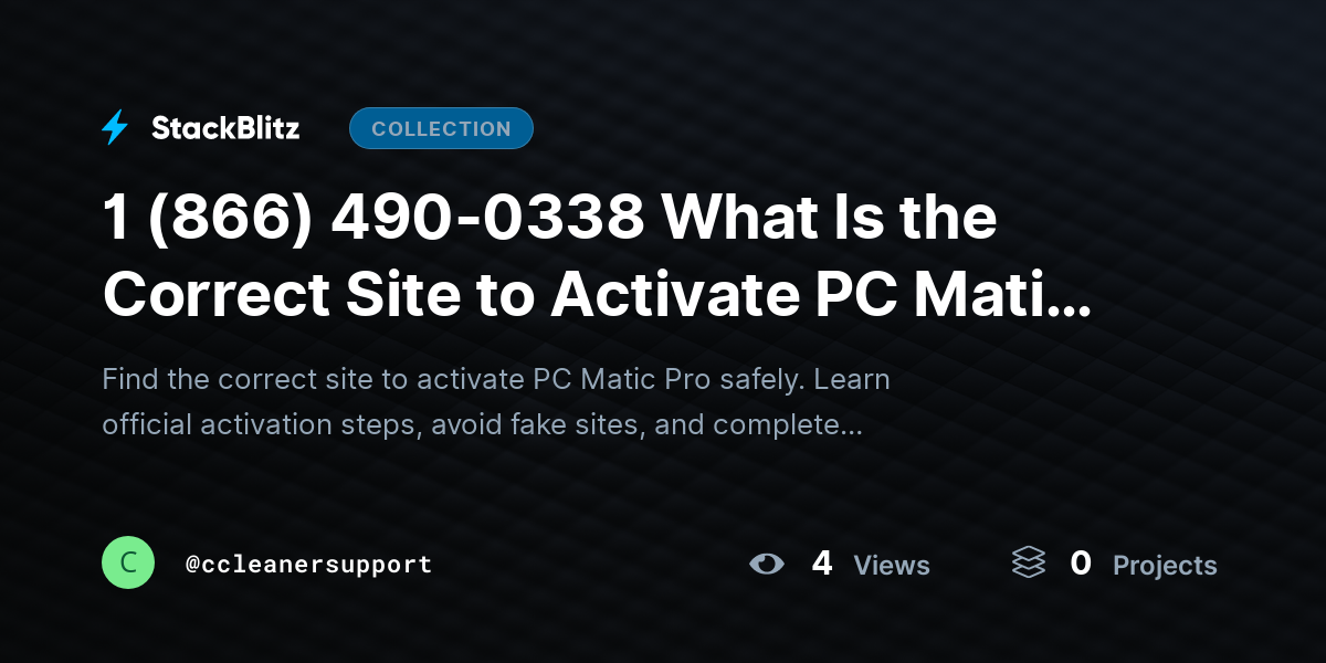 1 (866) 490-0338 What Is the Correct Site to Activate PC Matic Pro? (Official Activation Guide + Safe Setup Steps) by ccleanersupport