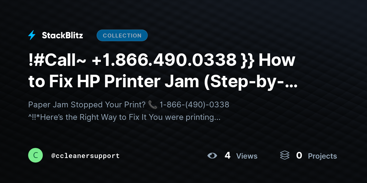 !#Call~ +1.866.490.0338 }} How to Fix HP Printer Jam (Step-by-Step Guide to Clear Paper Jams Safely) by ccleanersupport