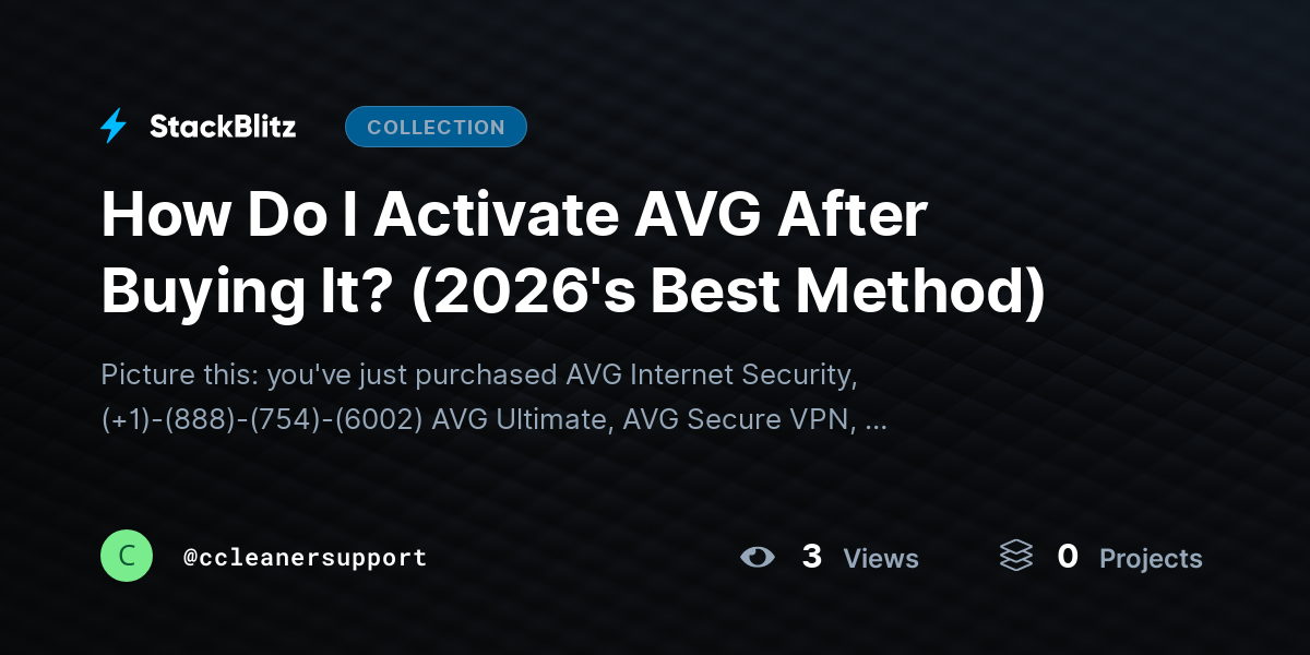 How Do I Activate AVG After Buying It? (2026's Best Method) by ccleanersupport