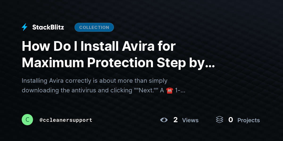 How Do I Install Avira for Maximum Protection Step by Step? by ccleanersupport
