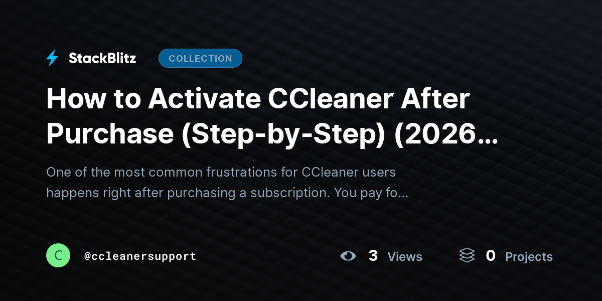 How to Activate CCleaner After Purchase (Step-by-Step) (2026-27 Guide) by ccleanersupport