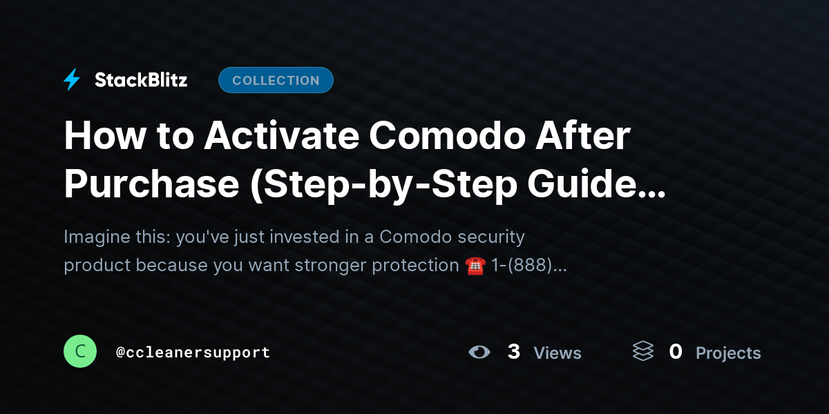 How to Activate Comodo After Purchase (Step-by-Step Guide for 2026) by ccleanersupport