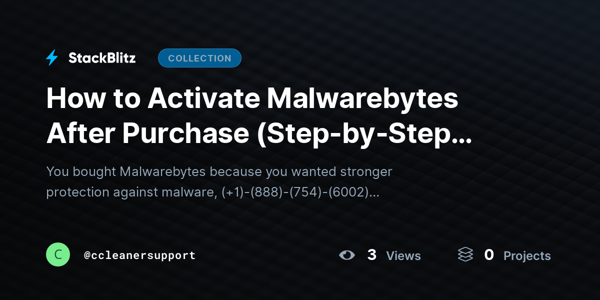 How to Activate Malwarebytes After Purchase (Step-by-Step 2026 Guide) by ccleanersupport
