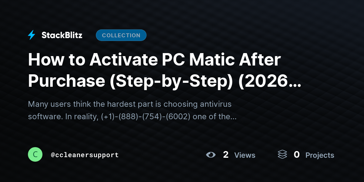 How to Activate PC Matic After Purchase (Step-by-Step) (2026-27 Guide) by ccleanersupport