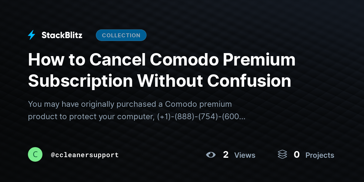 How to Cancel Comodo Premium Subscription Without Confusion by ccleanersupport