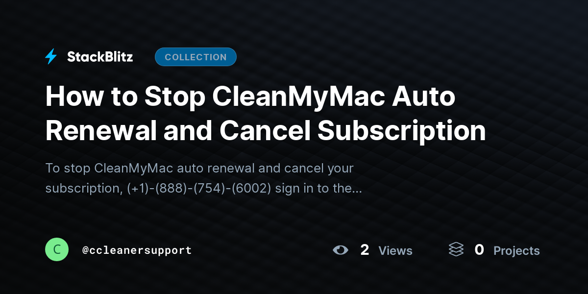 How to Stop CleanMyMac Auto Renewal and Cancel Subscription by ccleanersupport
