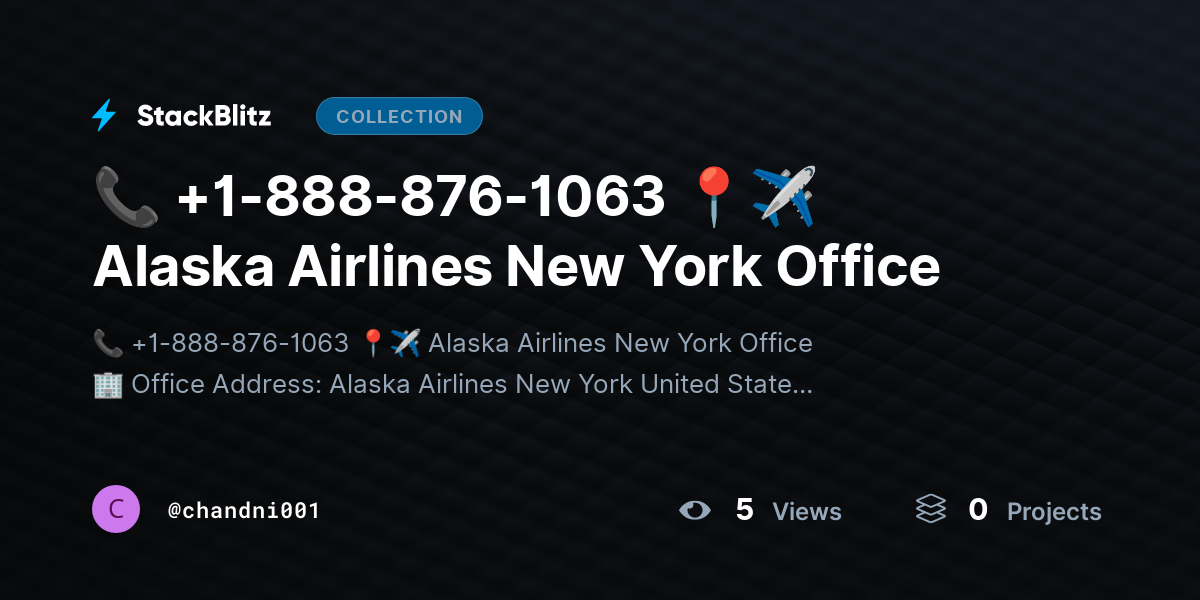 📞 +1-888-876-1063 📍✈️ Alaska Airlines New York Office by chandni001