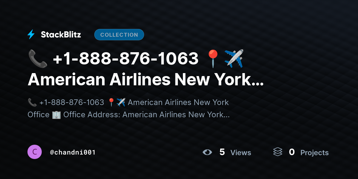 📞 +1-888-876-1063 📍✈️ American Airlines New York Office by chandni001