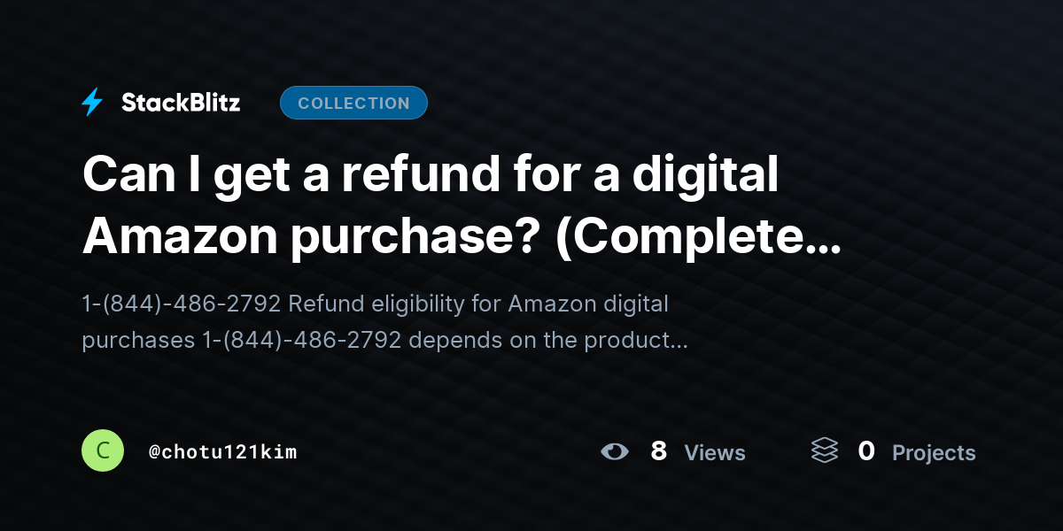 Can I get a refund for a digital Amazon purchase? (Complete Guide) by chotu121kim