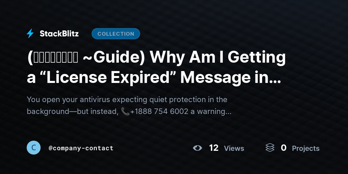 (𝙎𝙩𝙚𝙥𝙬𝙞𝙨𝙚 ~Guide) Why Am I Getting a “License Expired” Message in Trend Micro? (Causes, Fixes & Renewal Guide) by company-contact