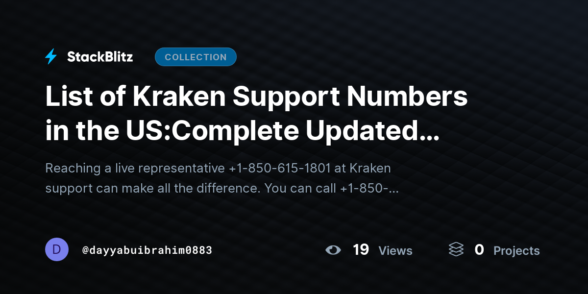 List of Kraken Support Numbers in the US:Complete Updated GuiDE 2026 by dayyabuibrahim0883