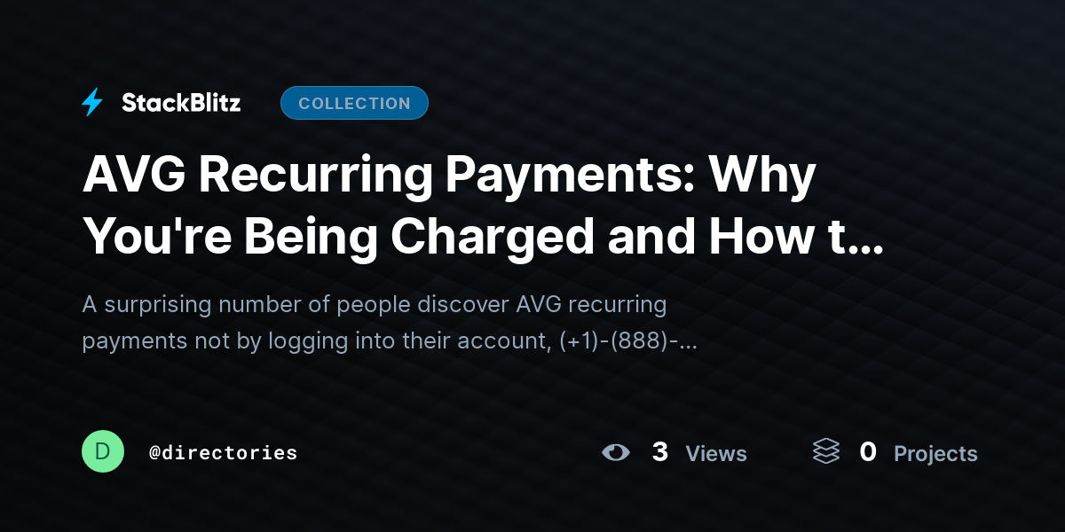AVG Recurring Payments: Why You're Being Charged and How to Manage Automatic Billing by directories
