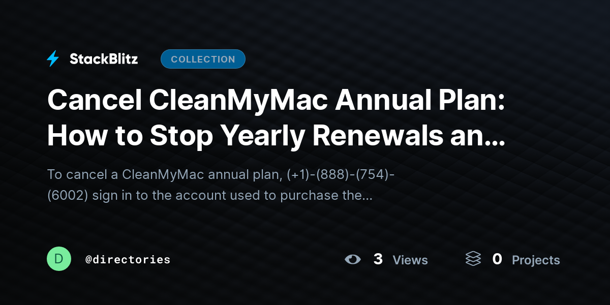 Cancel CleanMyMac Annual Plan: How to Stop Yearly Renewals and Manage Your Subscription by directories