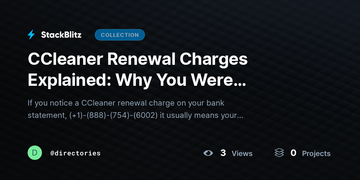 CCleaner Renewal Charges Explained: Why You Were Charged and How to Manage Your Subscription by directories