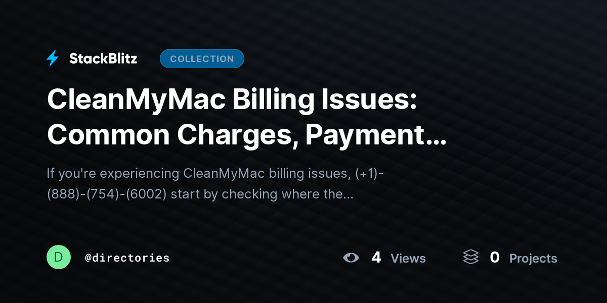CleanMyMac Billing Issues: Common Charges, Payment Problems, and How to Resolve Them by directories