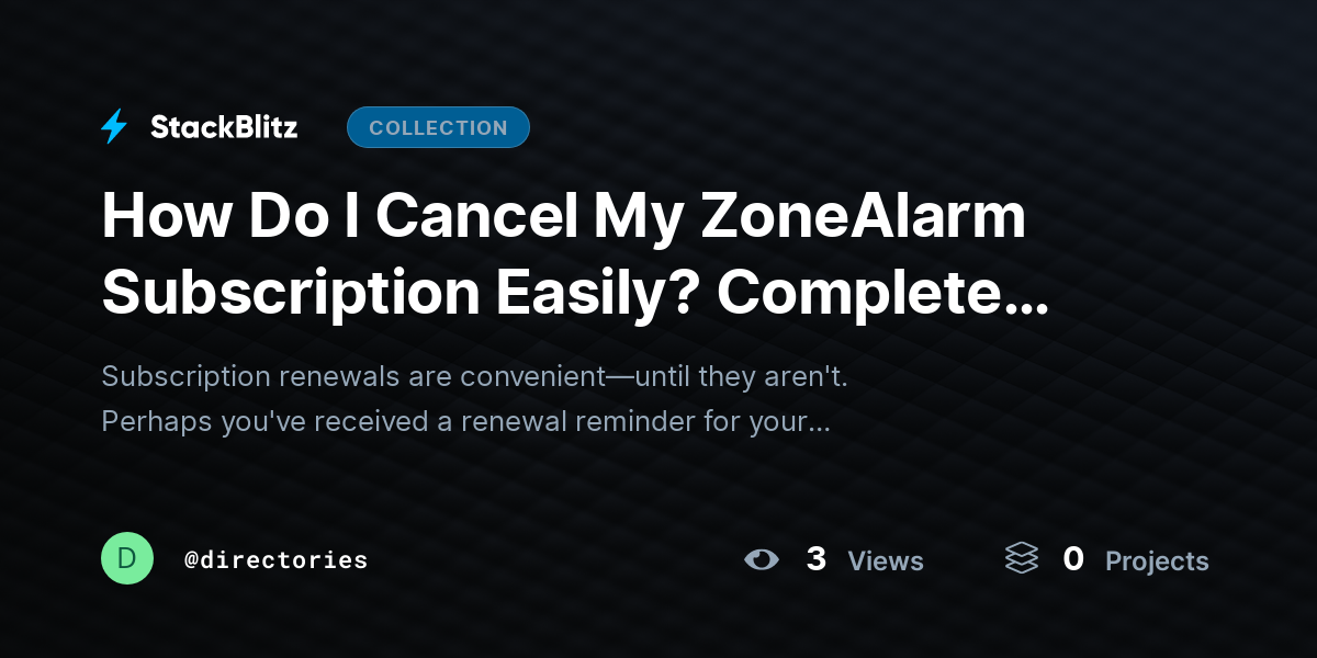 How Do I Cancel My ZoneAlarm Subscription Easily? Complete Guide to Stop Auto-Renewal and Manage B@~ by directories
