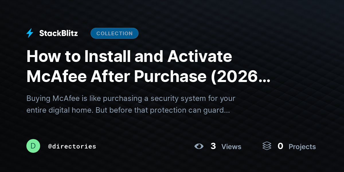 How to Install and Activate McAfee After Purchase (2026 Complete Setup & Activation Guide) by directories
