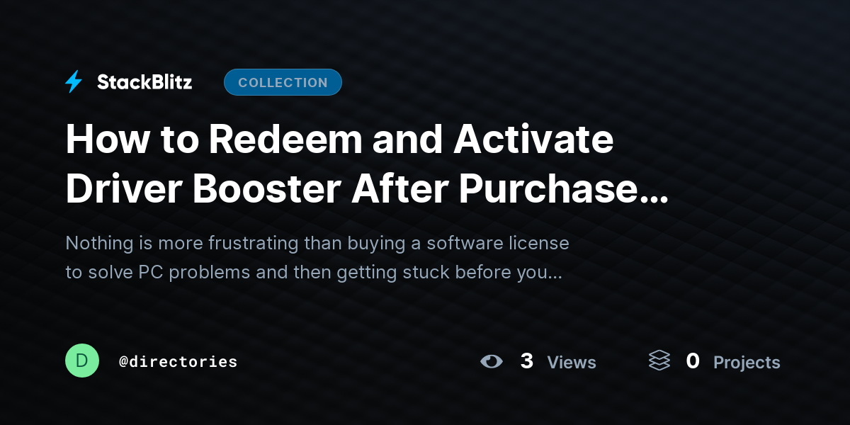 How to Redeem and Activate Driver Booster After Purchase (Complete 2026 Activation Guide) by directories