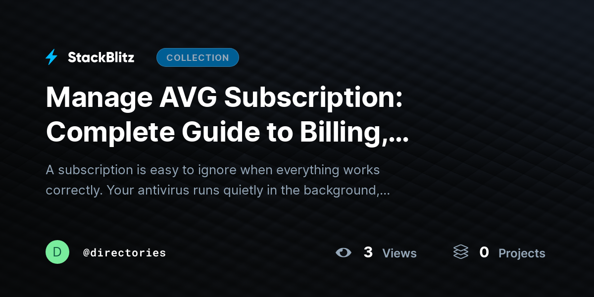 Manage AVG Subscription: Complete Guide to Billing, Renewals, Payments, Upgrades, and Account Cont@~ by directories