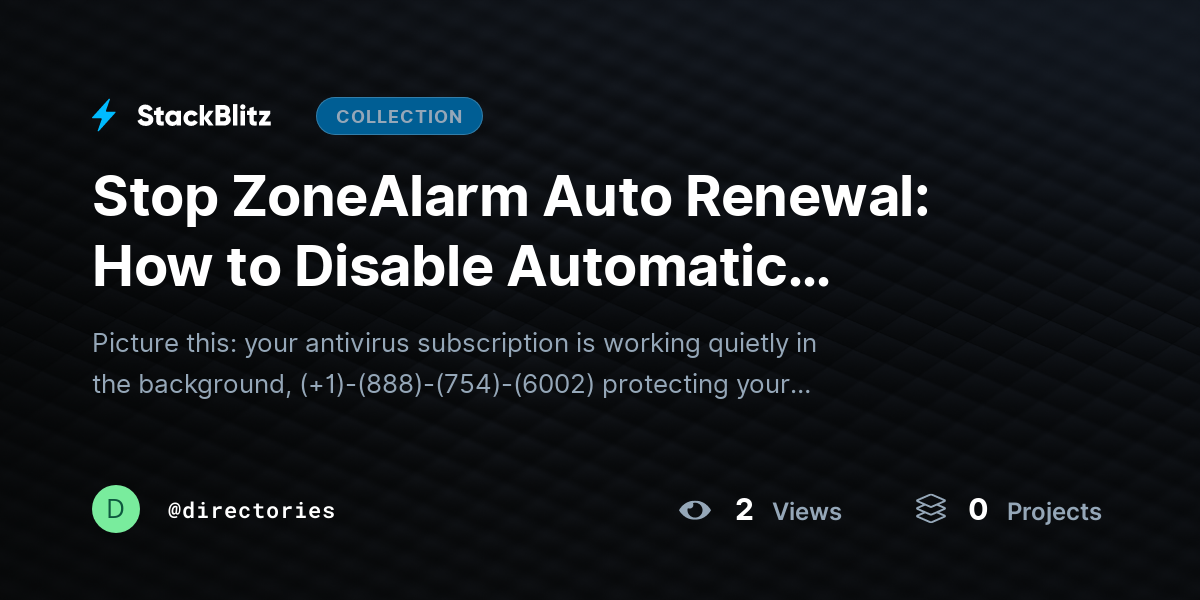 Stop ZoneAlarm Auto Renewal: How to Disable Automatic Renewal and Prevent Future Subscription Char@~ by directories