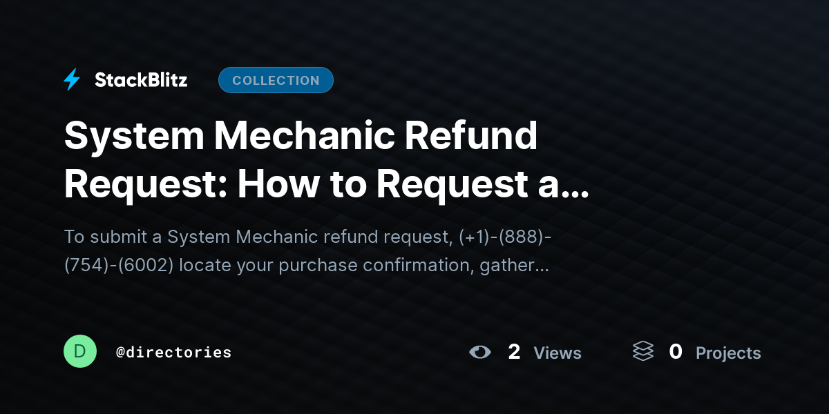 System Mechanic Refund Request: How to Request a Refund for Your Subscription, Renewal, or Softwar@~ by directories