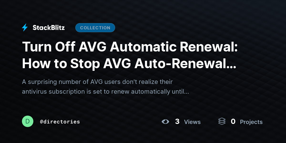 Turn Off AVG Automatic Renewal: How to Stop AVG Auto-Renewal and Prevent Future Subscription Charges by directories