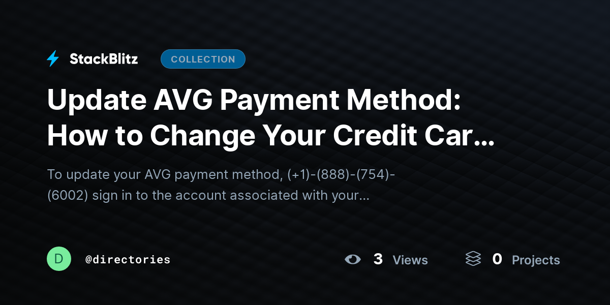 Update AVG Payment Method: How to Change Your Credit Card, Billing Information, and Renewal Paymen@~ by directories