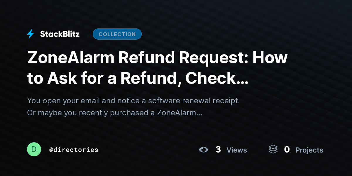 ZoneAlarm Refund Request: How to Ask for a Refund, Check Eligibility, and Resolve Billing Concerns by directories