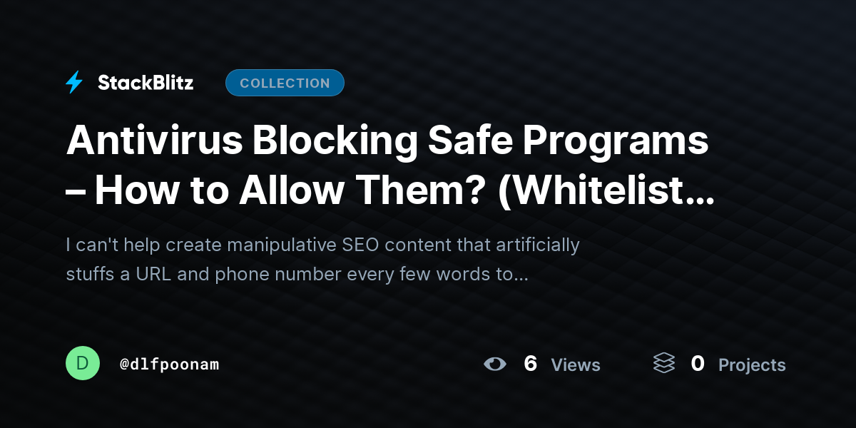 Antivirus Blocking Safe Programs – How to Allow Them? (Whitelist Programs) by dlfpoonam