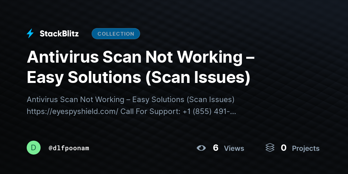 Antivirus Scan Not Working – Easy Solutions (Scan Issues) by dlfpoonam